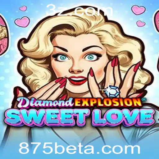 Explorando o Fenômeno DiamondExplosionSweetLove: Uma Nova Era no Mundo dos Jogos